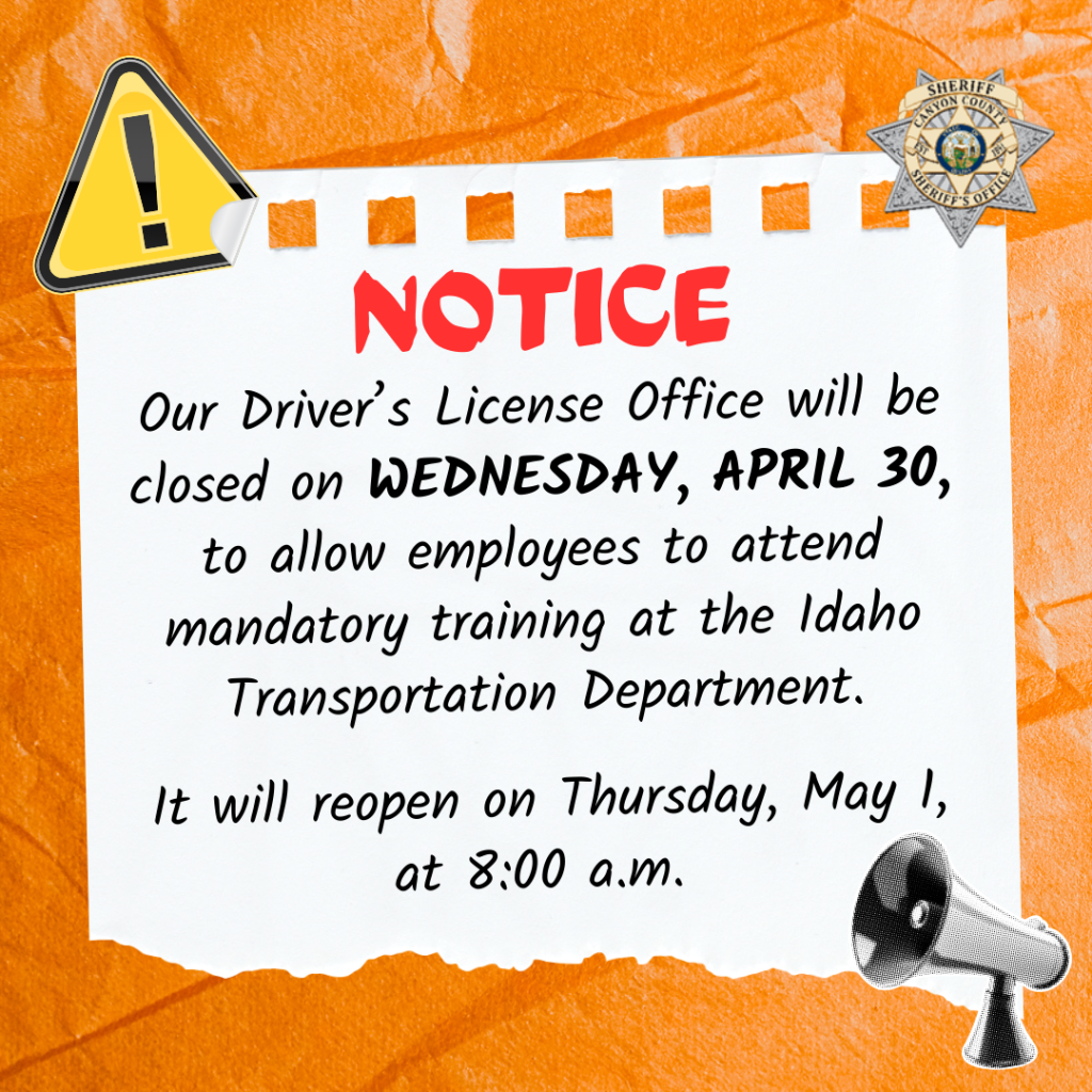 Graphic for April 30 closing of Driver's License Office